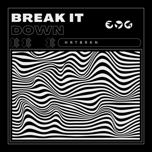 Stream BREAK IT DOWN by HRTBRKN Listen online for free on SoundCloud