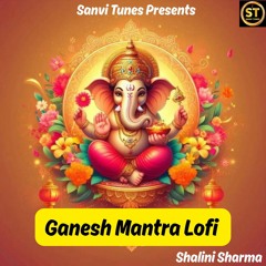 Ganesh Mantra Lofi