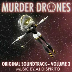 Uzi and N The Drone Killers • MURDER DRONES VOLUME 3