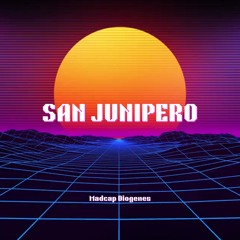 Synthwave / San Junipero (Prod by. MADCAP DIOGENES)