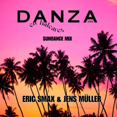 Danza En Baleares 2024 (SUNDANCE MIX)