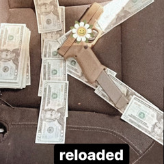 Reloaded