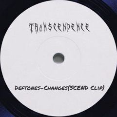 Deftones - Changes (Scend Clip)