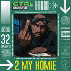 2 My Homie