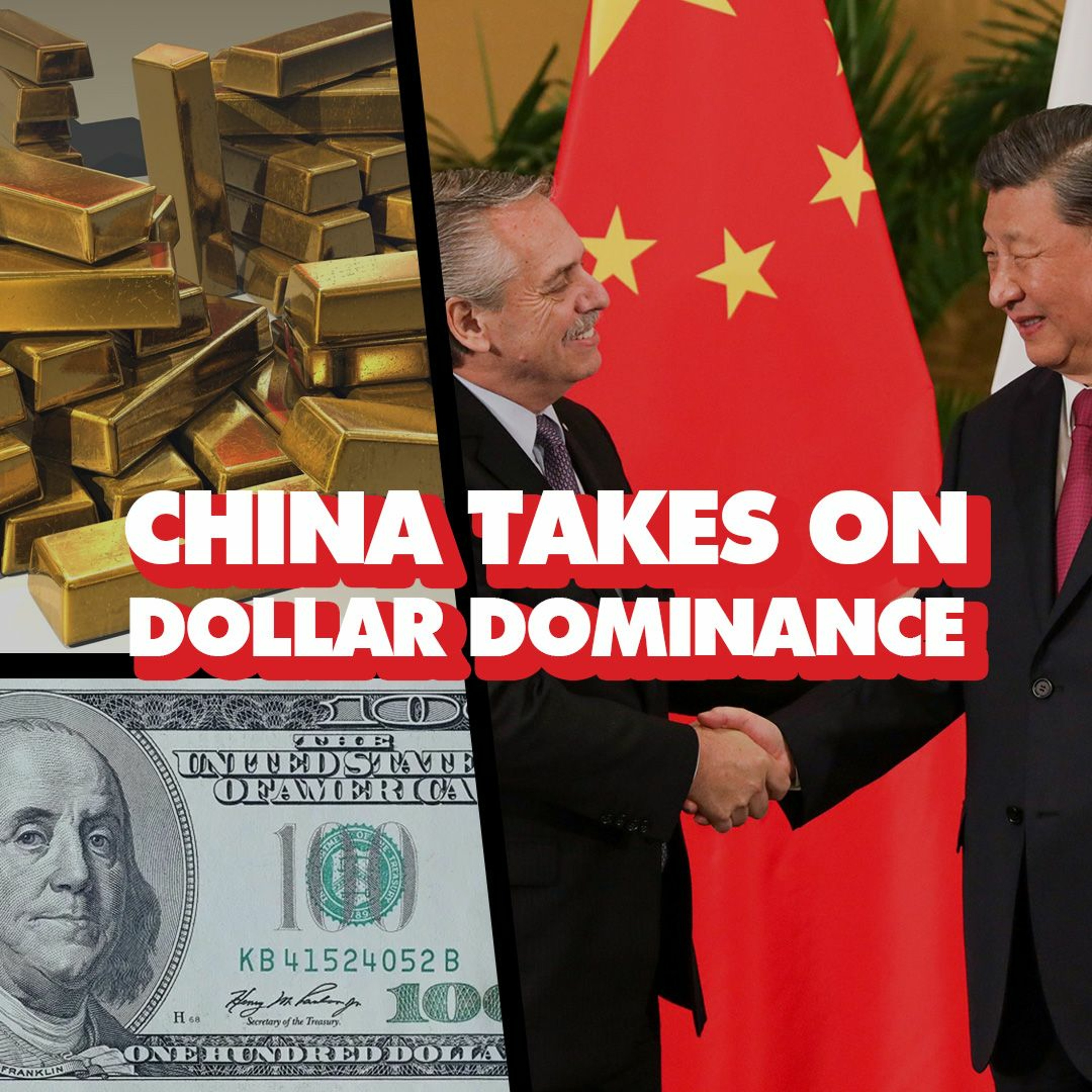 China 'counters US dollar hegemony' with gold reserves, Argentina yuan currency swap deal