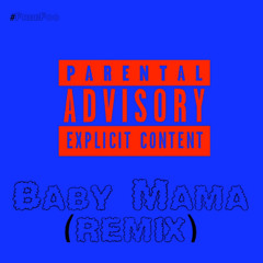 BABY MAMA (Aco Mix)