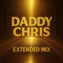 DADDY CHRIS FEEL GOOD EXTMIX