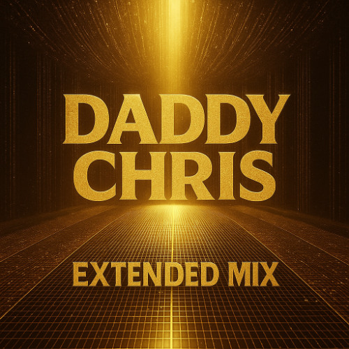 DADDY CHRIS FEEL GOOD EXTMIX