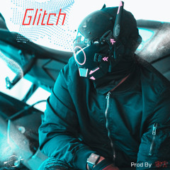 Ginosko - Glitch (Powered By GT)