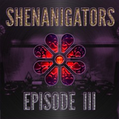 Shenanigators :: Episode III (The Purple Grotto)