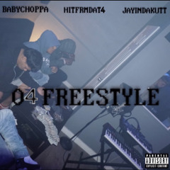 04 Freestyle ( Ft. Hitfrmdat4 , Jayindakutt )