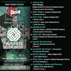 Marc Denuit // Favorite of the Week Podcast Week 06.10 > 13.10.23 On Xbeat Radio Station
