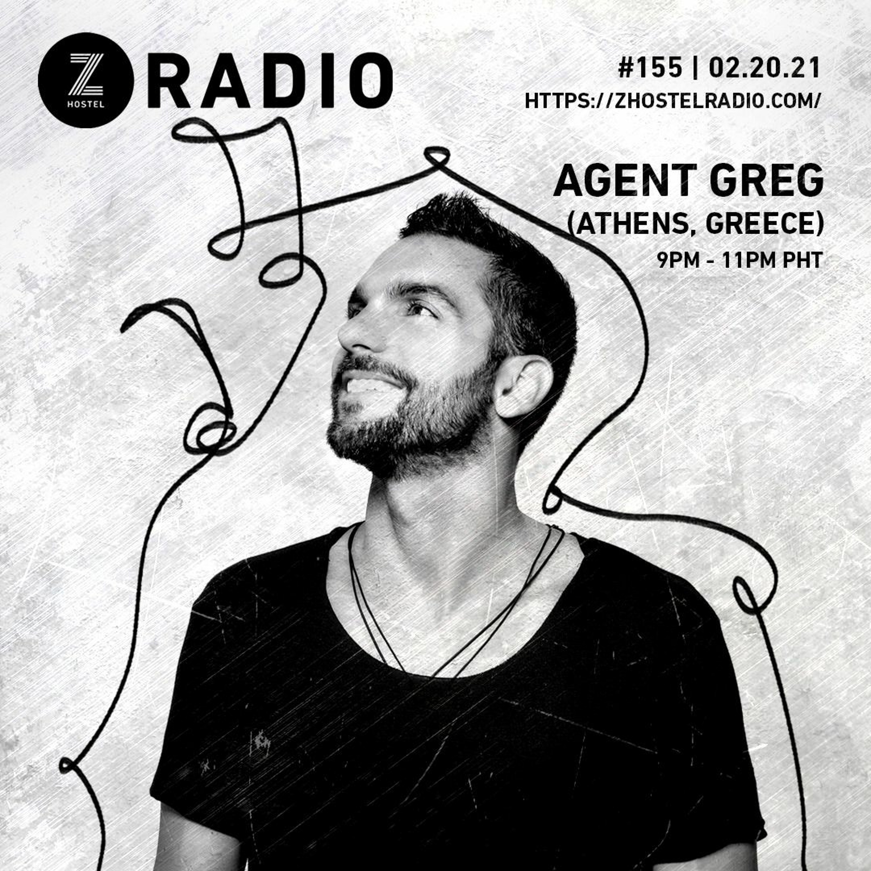 155. Z RADIO With GUEST AGENT GREG (ATHENS, GREECE) - FEB 20 2021 episode artwork