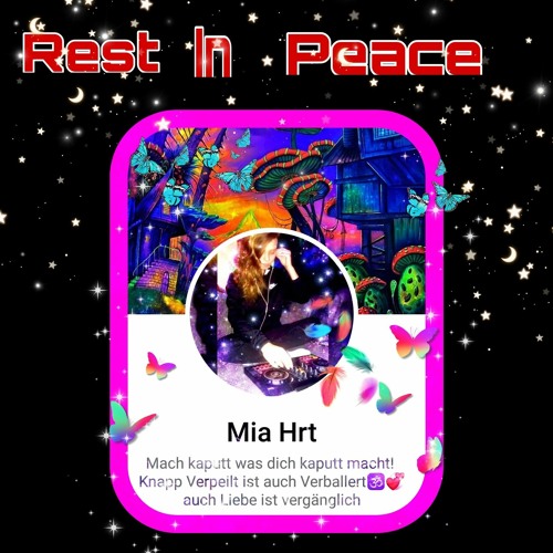 The Only Thing I Can Say : See You In Heaven And Goodbye