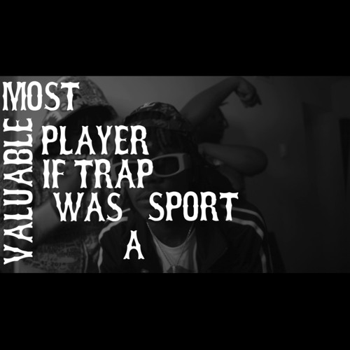 Trap “MVP”