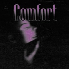 Comfort