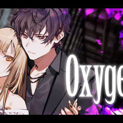 Oxygen／志麻