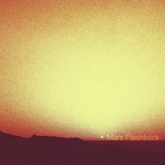 Mars Flashback [disquiet0501]