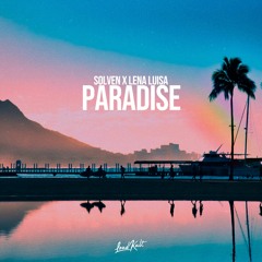 Solven x Lena Luisa - Paradise