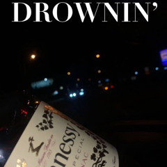 Drownin’ Cvr (Reupload) [prod. by Yungsosa]