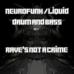 NEUROFUNK-LIQUID DRUM &  BASS LIFE SET