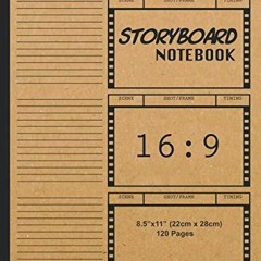 PDF_  Storyboard Notebook 16:9: Blank Storybook Sketchbook | 16:9 Thumbnail Temp