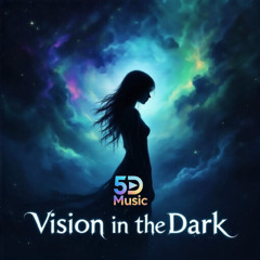 Vision in the Dark