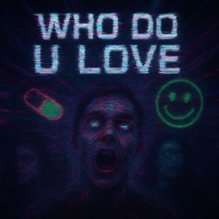 WhoDoULove(160er Onepattern)