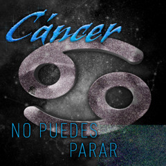 Cáncer: No puedes parar