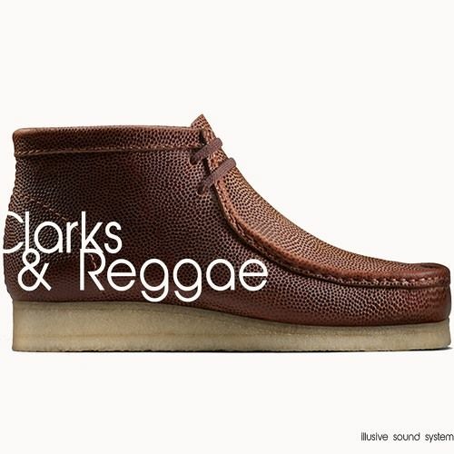 Clarks & Reggae II(Illusive Sound)