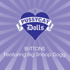 Buttons (Featuring Big Snoop Dogg)