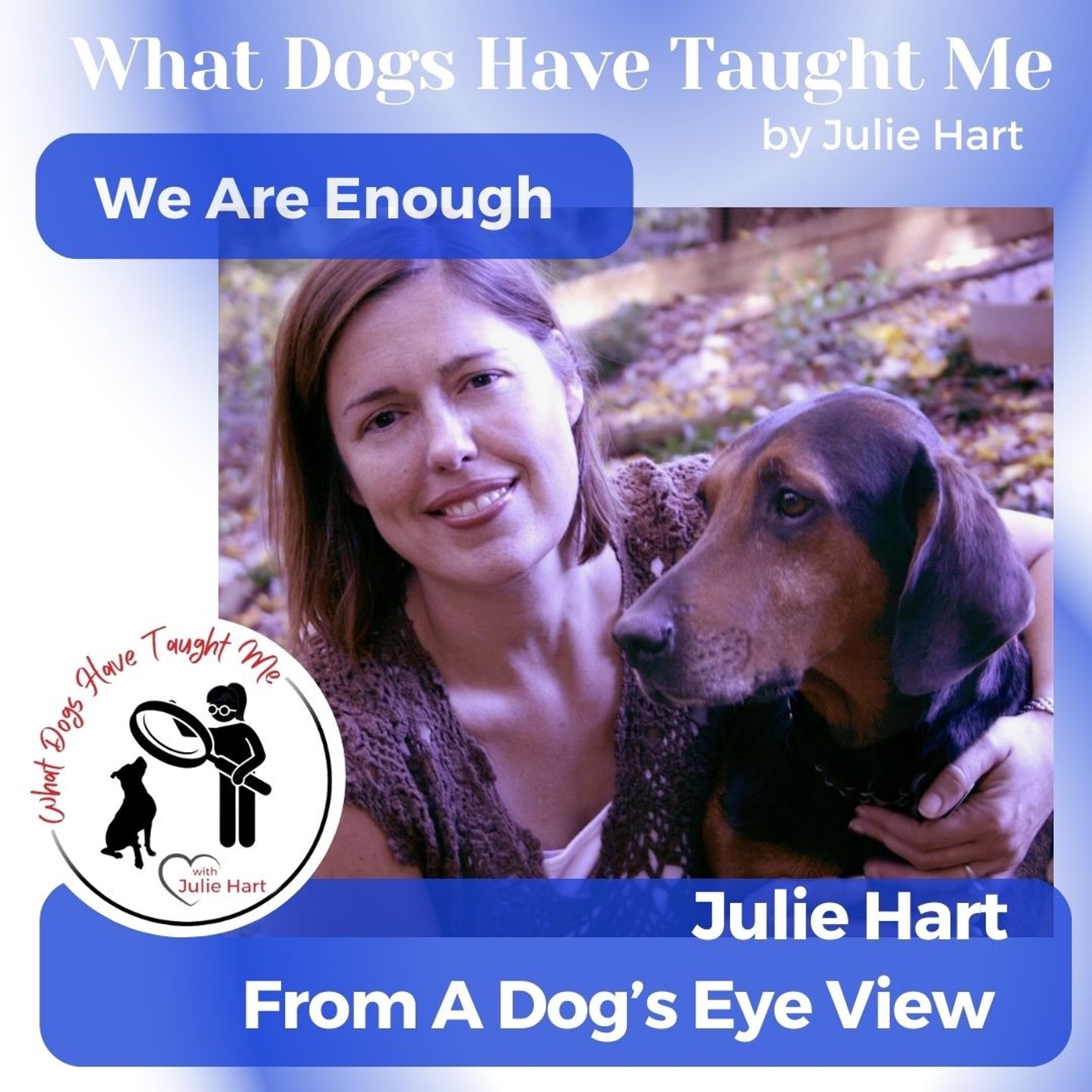 What Dogs Have Taught Me