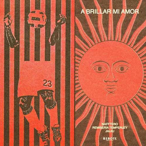 A BRILLAR MI AMOR -- REMISERIA TEMPERLEY, NAFFTERO, JAIJIU