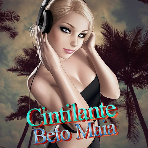 BETO MAIA  -  CINTILANTE