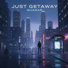 Just Getaway