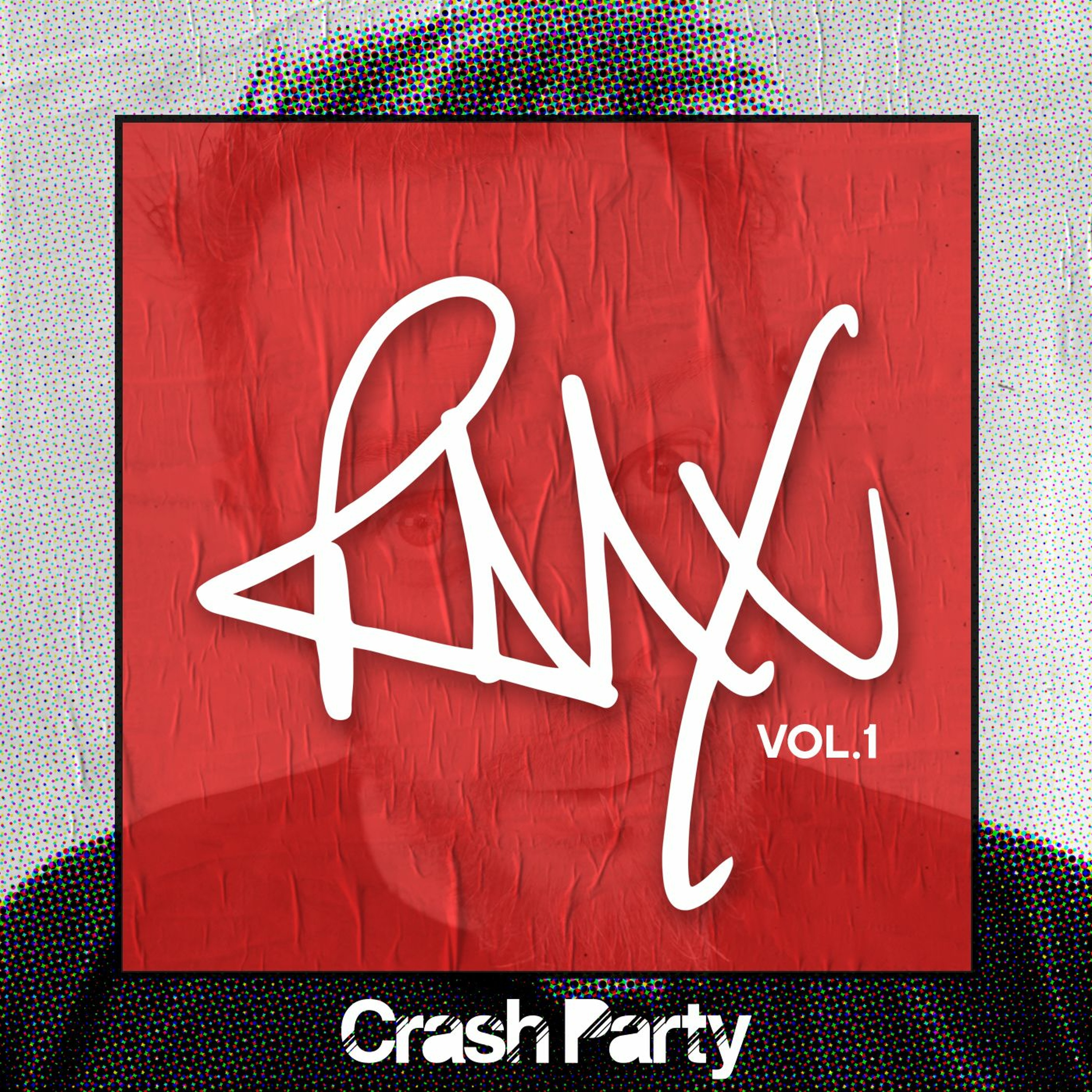 Crash Party - RMX Vol.1 *Out Now* (MiniMix) episode artwork