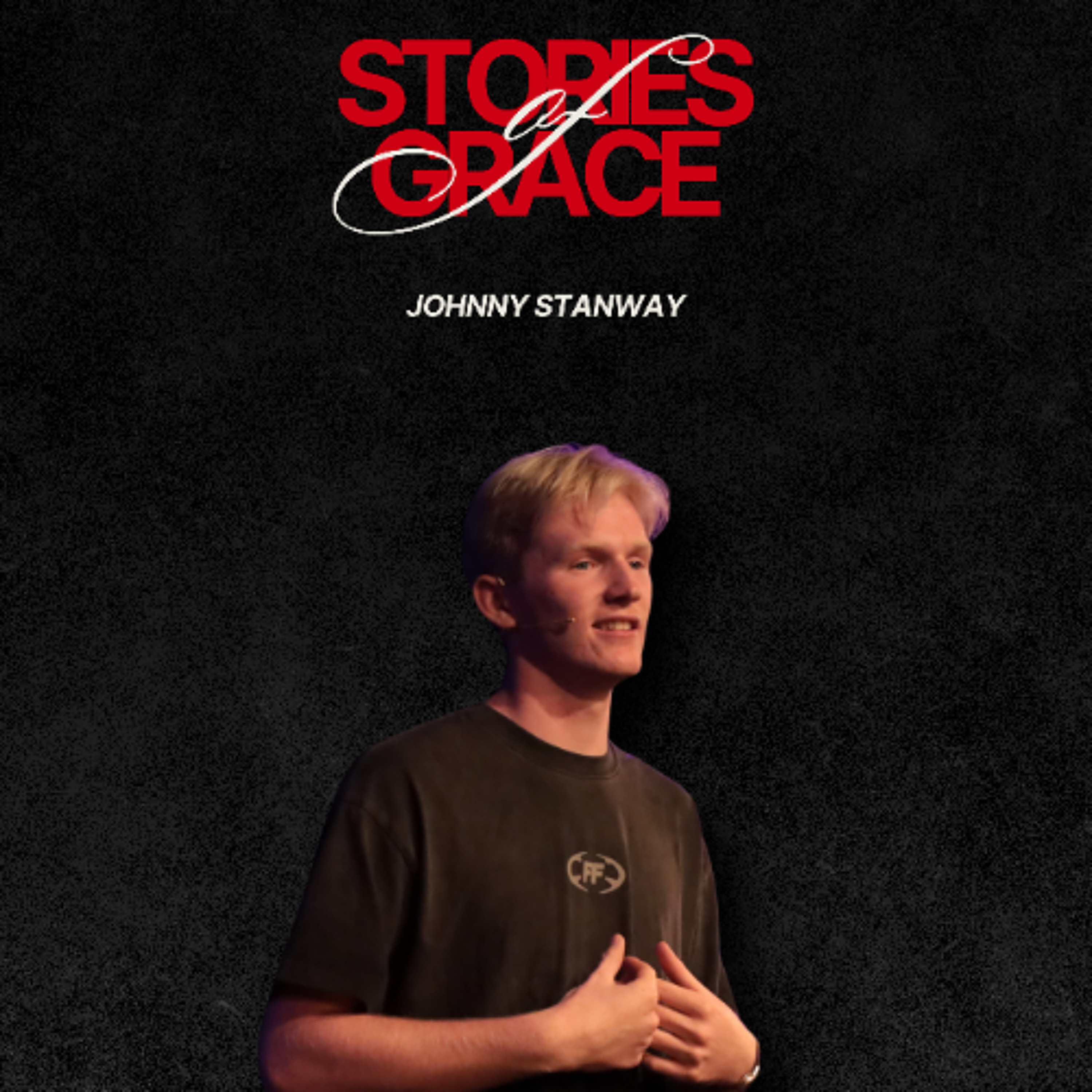 Stories of Grace | YWAM - Johnny Stanway - 05.07.26 episode artwork