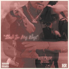 Stuck In My Ways (Prod. LeekOnnaBeat)