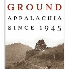 DOWNLOAD PDF 📔 Uneven Ground: Appalachia Since 1945 by  Ronald D. Eller PDF EBOOK EP