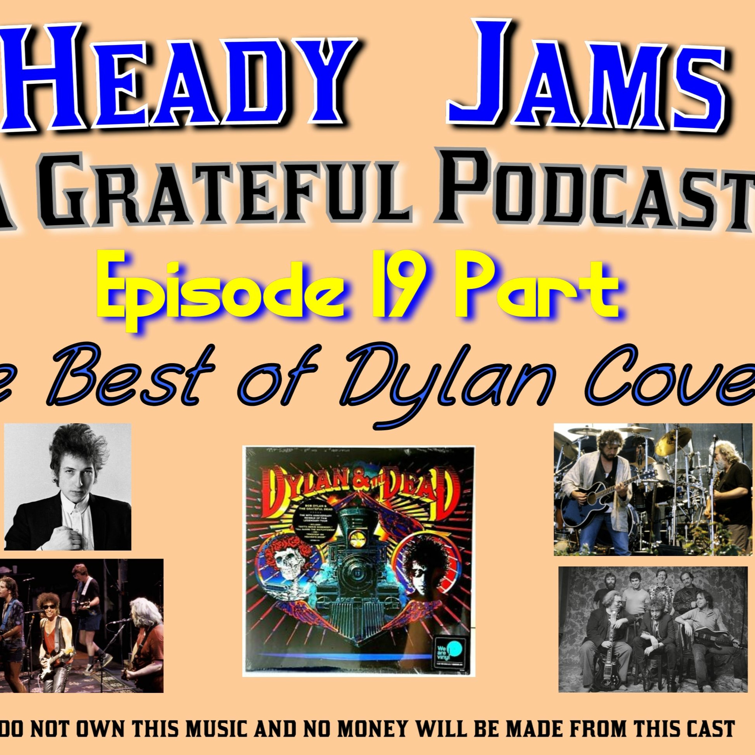 HeadyJams: A Grateful Podcast