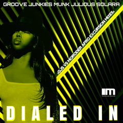Dialed In (The Remixes) (GJs vs Moroder Afro Excursion Dub)
