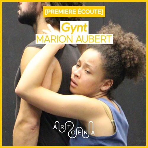 Lecture - « GYNT » de Marion Aubert