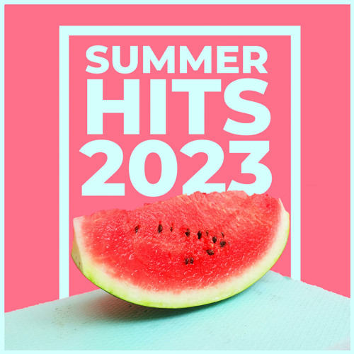 Summer Hits 2023