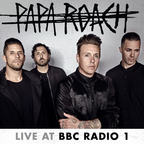 Stream Papa Roach | Listen to Live At BBC Radio 1 playlist online for free  on SoundCloud