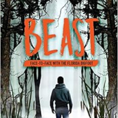 Get EPUB 📌 Beast by Watt Key [EPUB KINDLE PDF EBOOK]