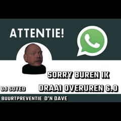 Sorry Buren Ik Draai Overuren 6.0
