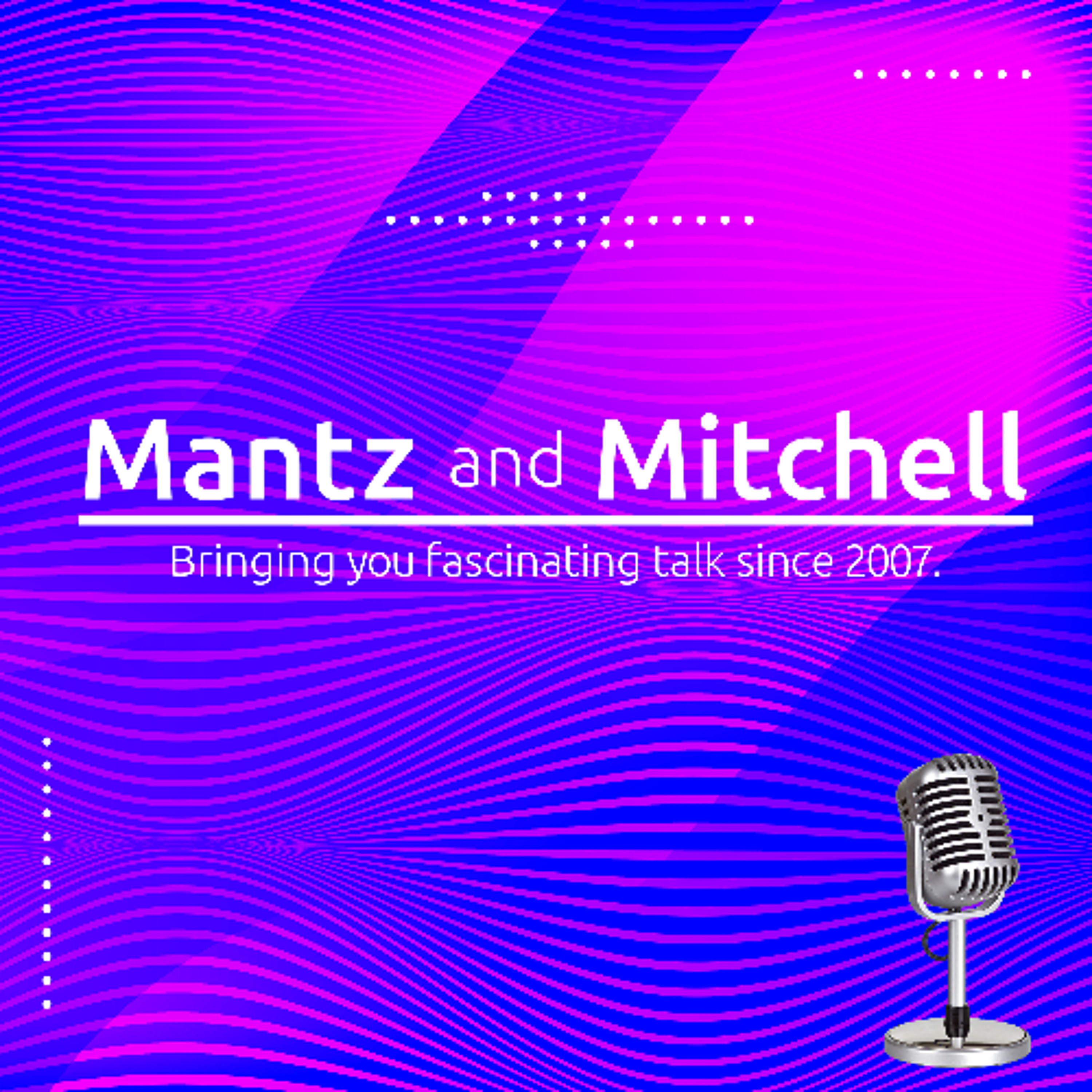 Mantz & Mitchell - 08-01-25 - The Mosaic