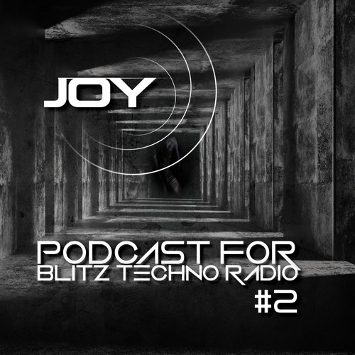 PODCAST FOR BLITZ TECHNO RADIO #2
