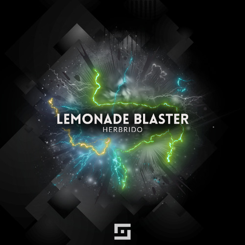 Herbrido - Lemonade Blaster (Extended Mix)