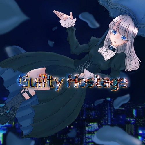 【Dynamix】Guilty Hostage [Gothic Hi-tech]
